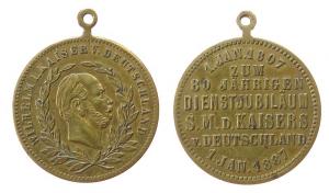 Wilhelm I. (1797-1888) - auf sein 80jähriges Dienstjubiläum - 1887 - tragbare Medaille  ss+