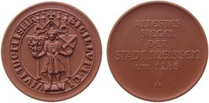 Meißen - ältestes Siegel der Stadt Meißen um 1285 - o.J. - Medaille  prägefrisch