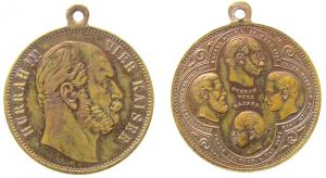 Wilhelm I. 1861-1888 - Hurra !!! Vier Kaiser - o.J. - tragbare Medaille  ss-vz