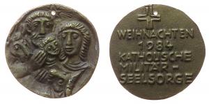 Katholische Militärseelsorge - Weihnachten - 1984 - Medaille  vz