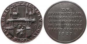 Speyer 100 Jahre Historischer Verein - 1927 - Gußmedaille  vz