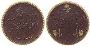 Meissen - Höhere Mädchenschule - 1921 - Medaille  prägefrisch